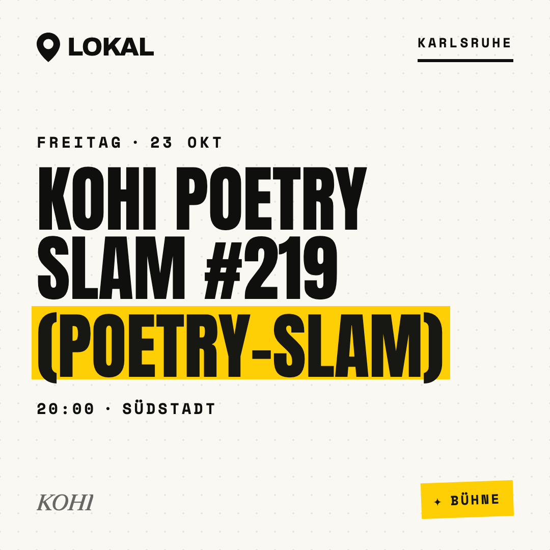 KOHI POETRY SLAM #219 (POETRY-SLAM)