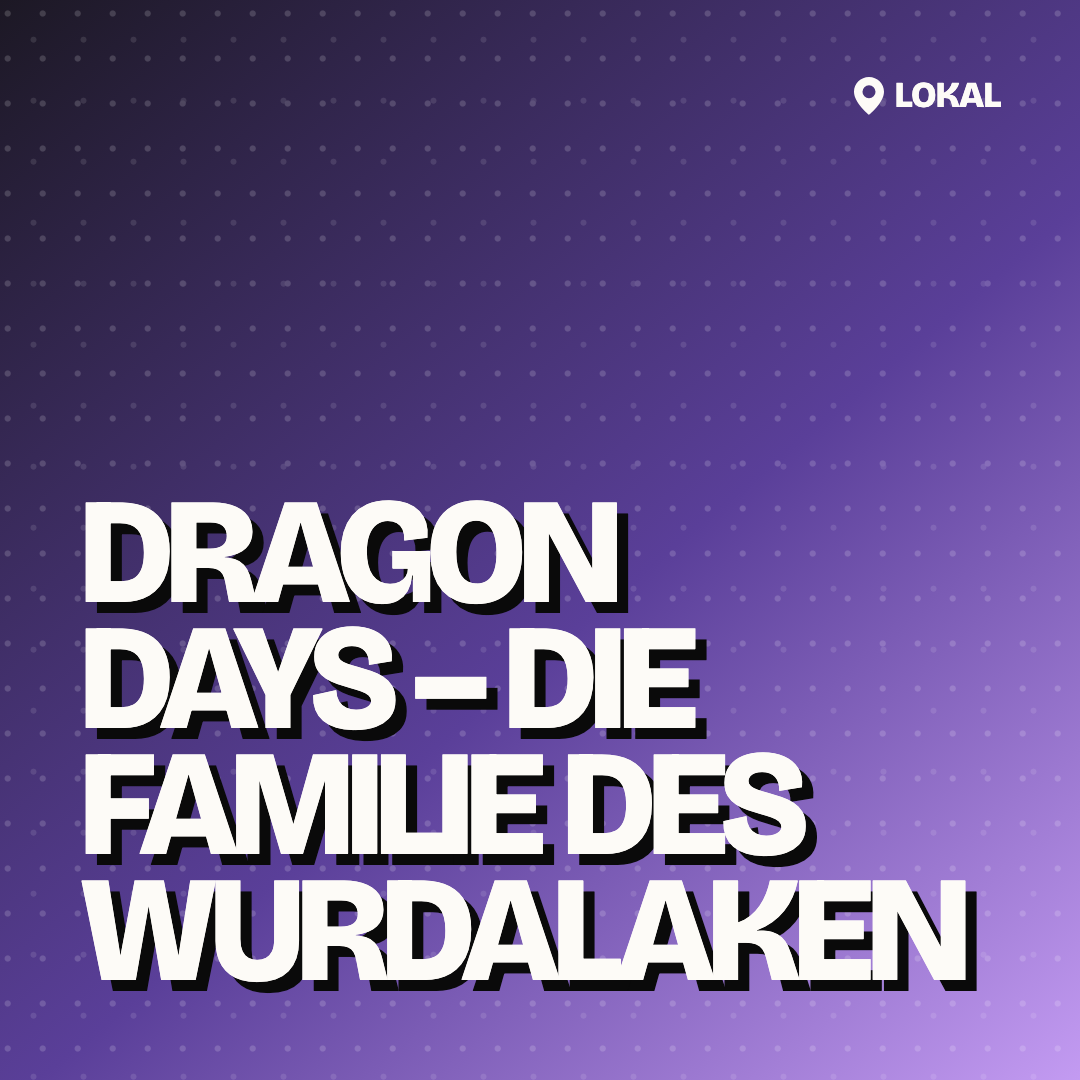 Dragon Days – Die Familie des Wurdalaken