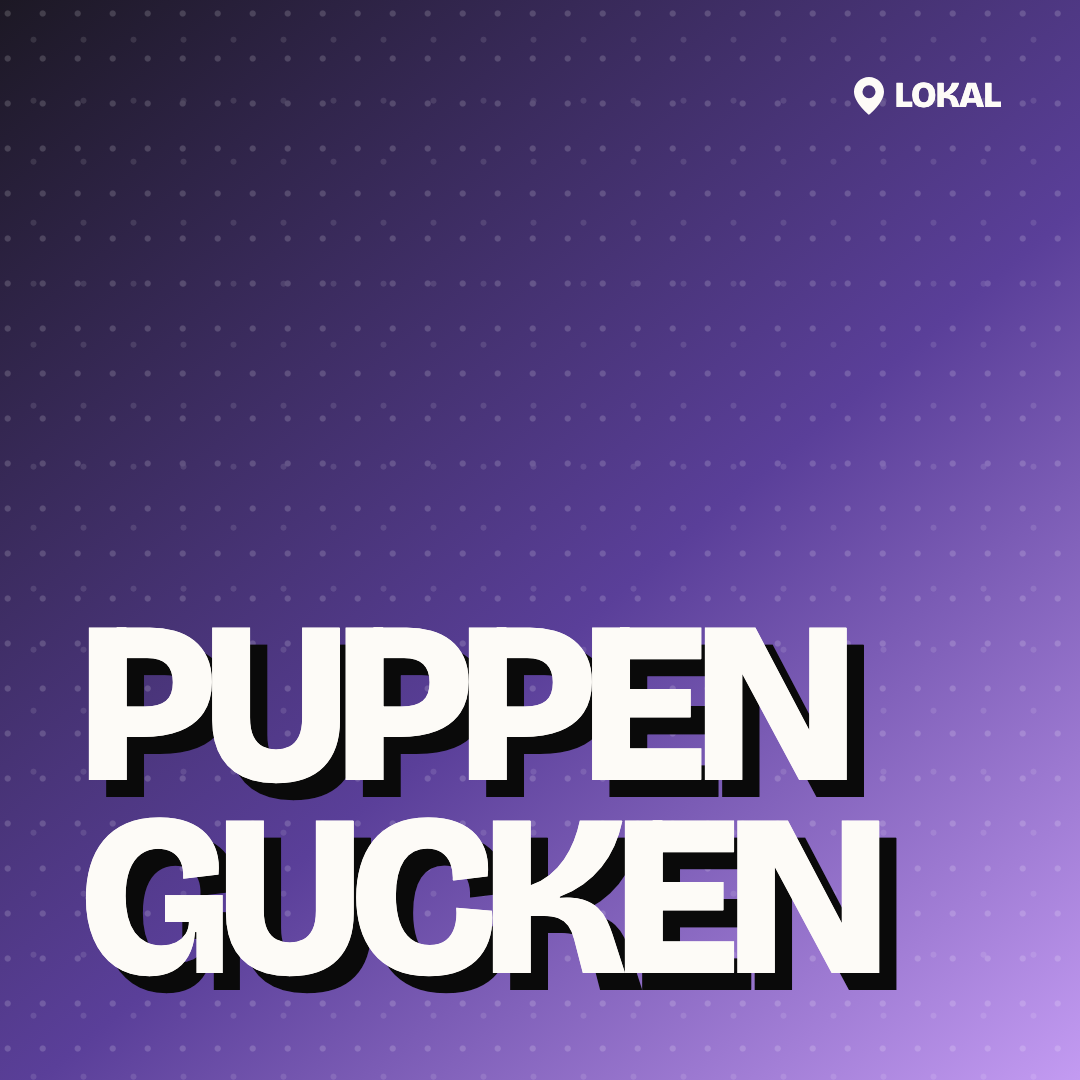 Puppen gucken