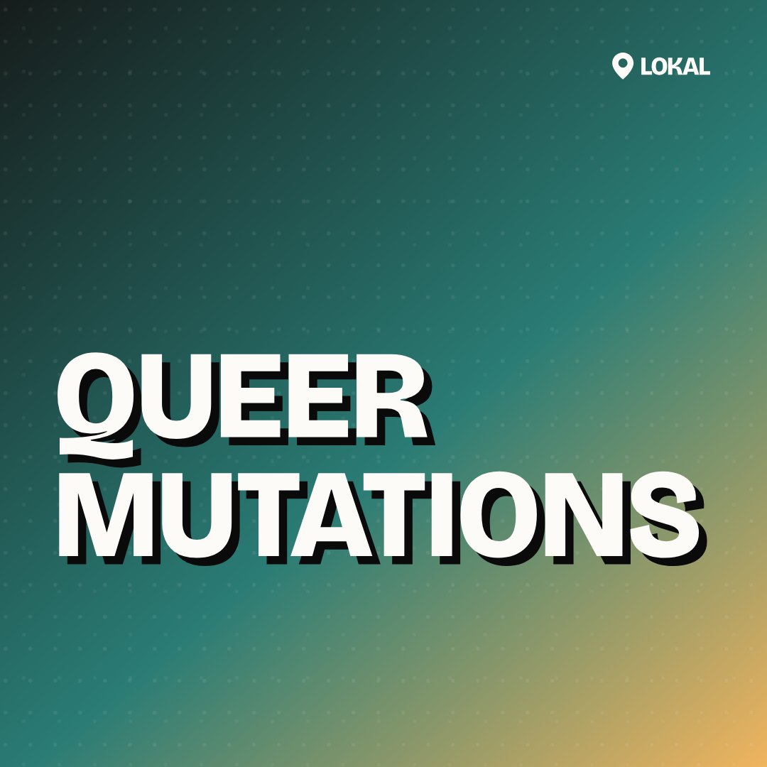 Queer Mutations