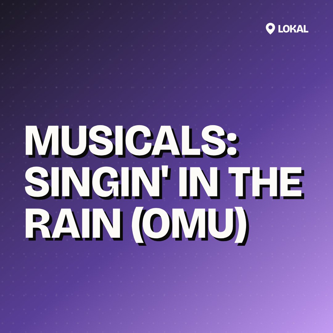 MUSICALS: Singin' in the Rain (OmU)