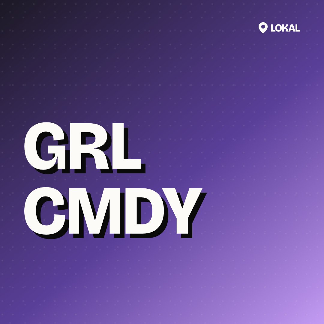 GRL CMDY