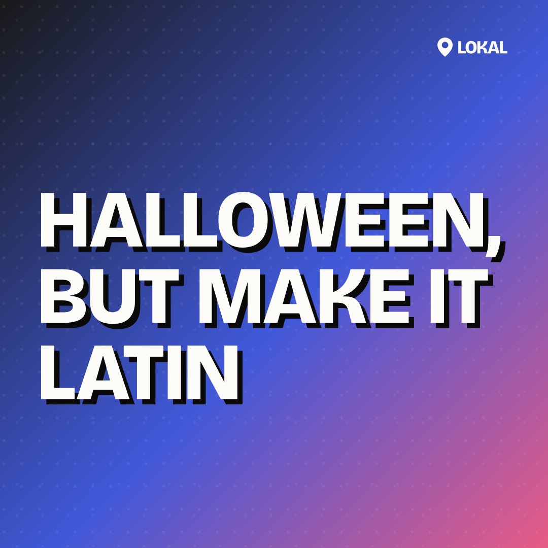 Halloween, but make it Latin