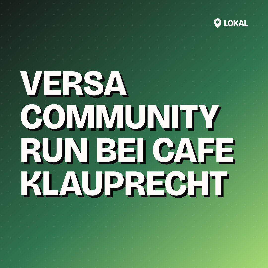 VERSA Community Run bei Cafe Klauprecht