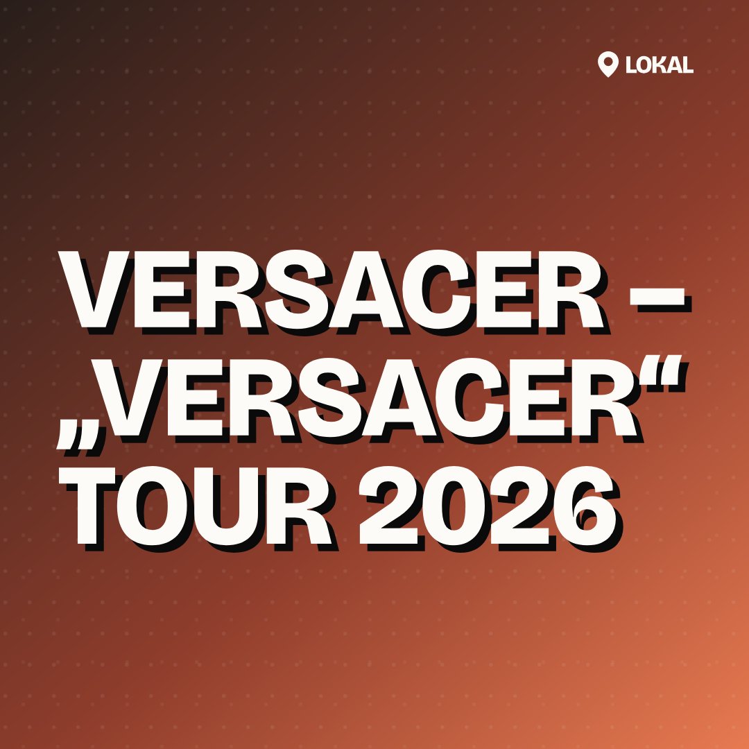 VERSACER – „VERSACER“ Tour 2026
