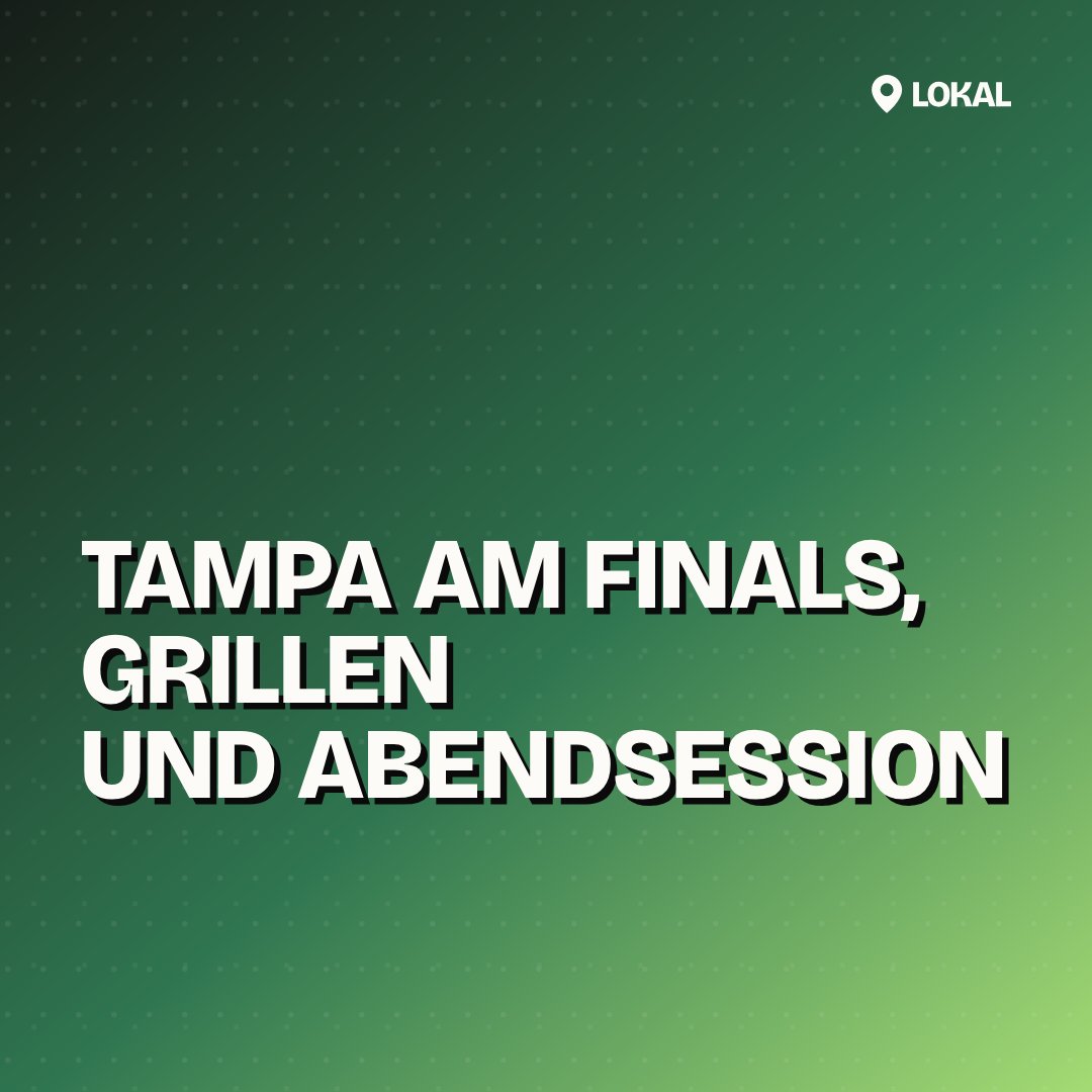 Tampa AM Finals, Grillen und Abendsession
