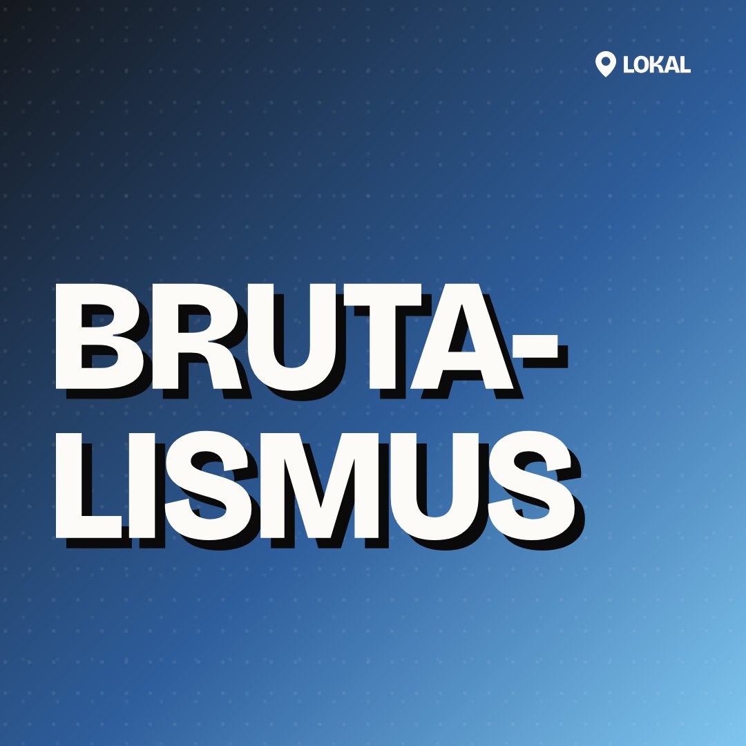 Brutalismus