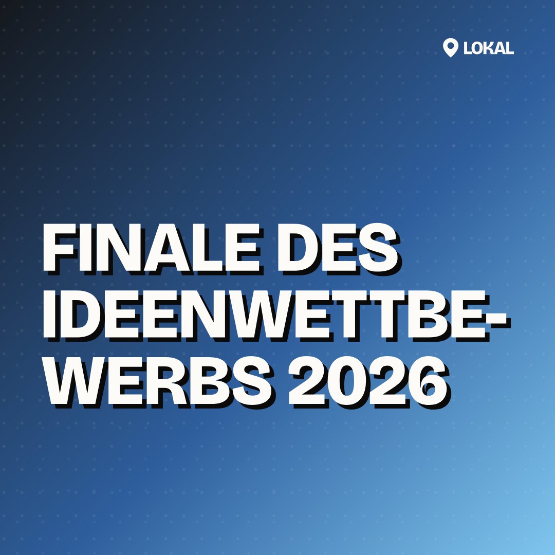 Finale des Ideenwettbewerbs 2026