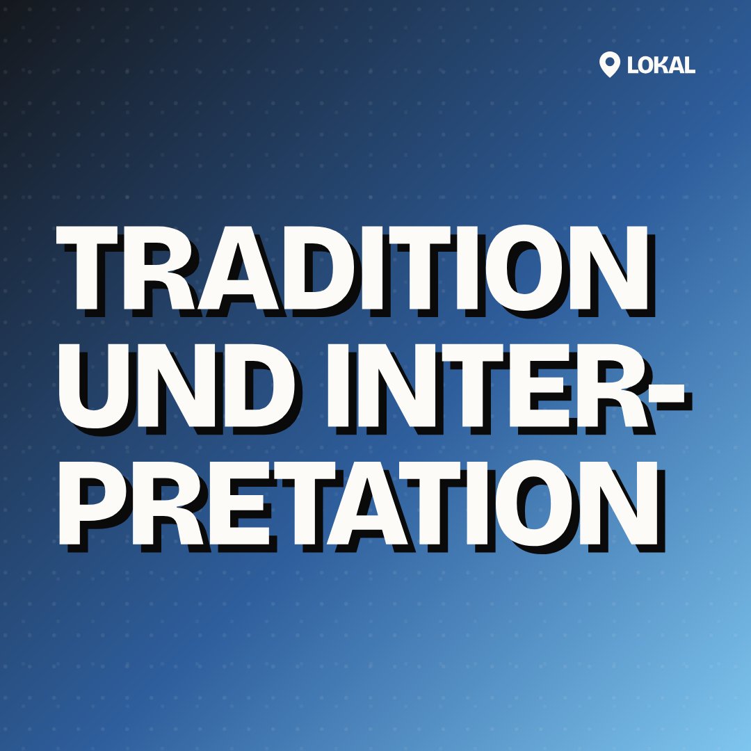 Tradition und Interpretation