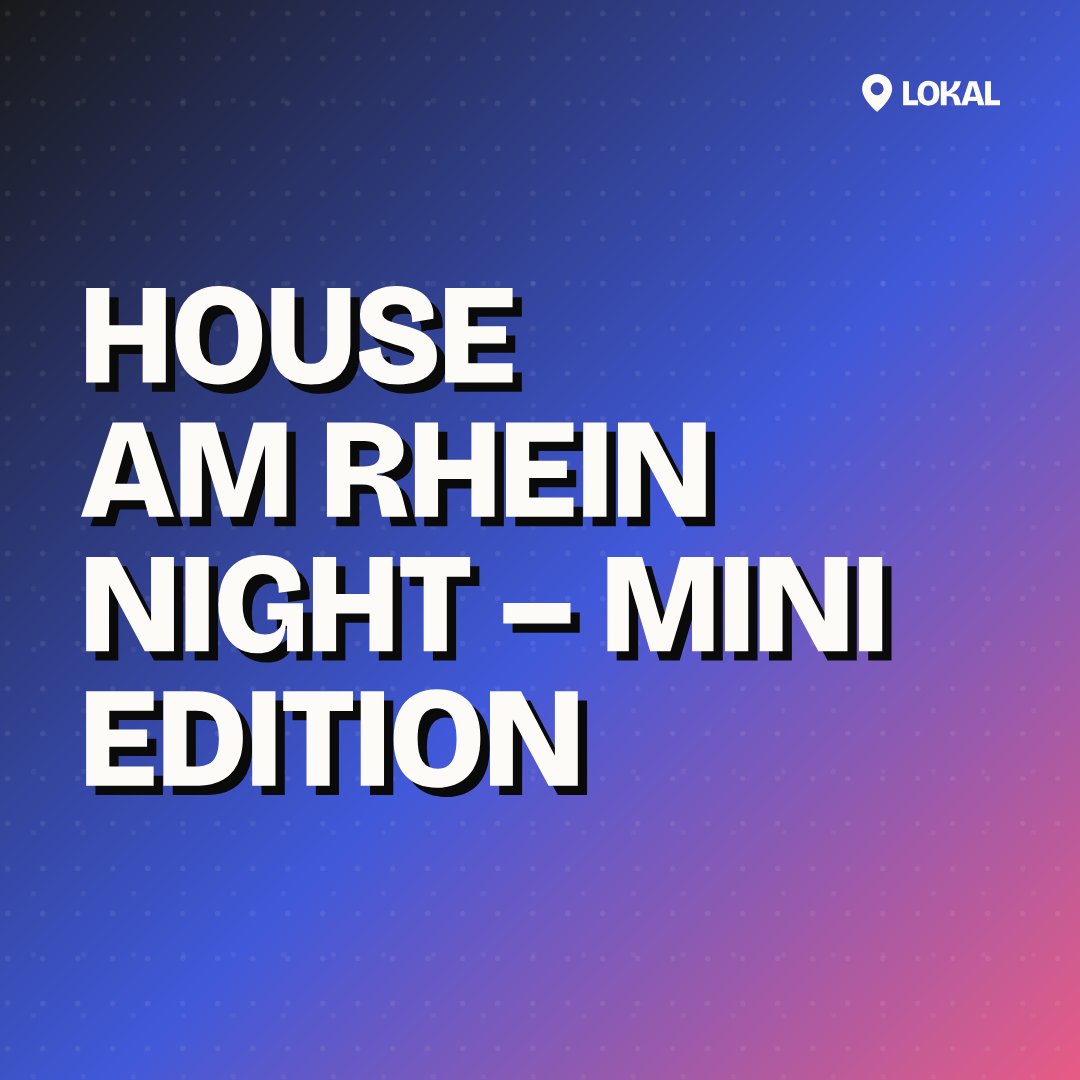 House am Rhein Night – Mini Edition