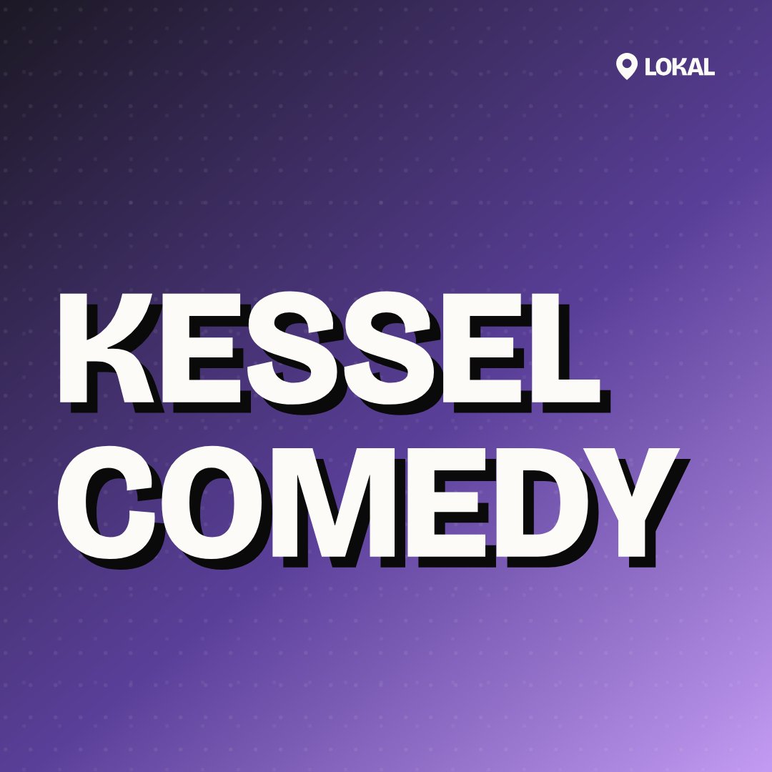 Kessel Comedy