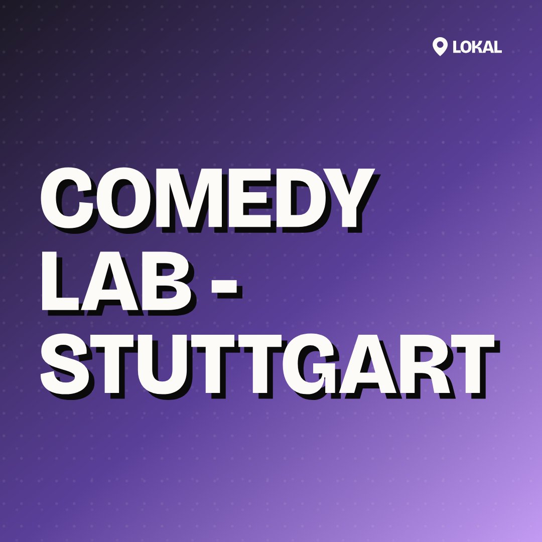 Comedy Lab - Stuttgart