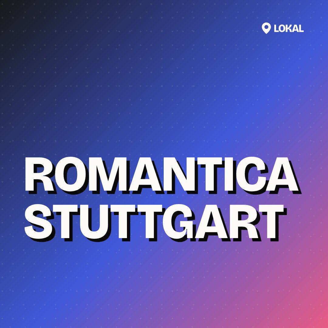 Romantica Stuttgart