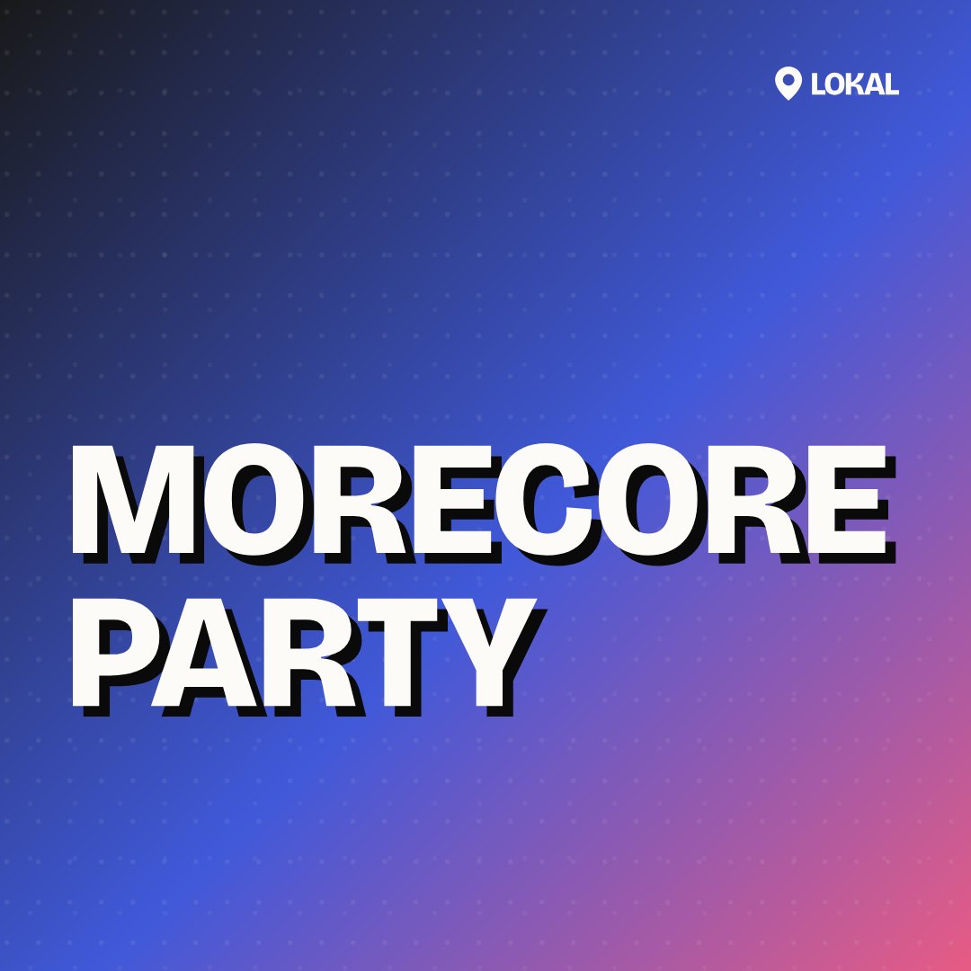 Morecore Party