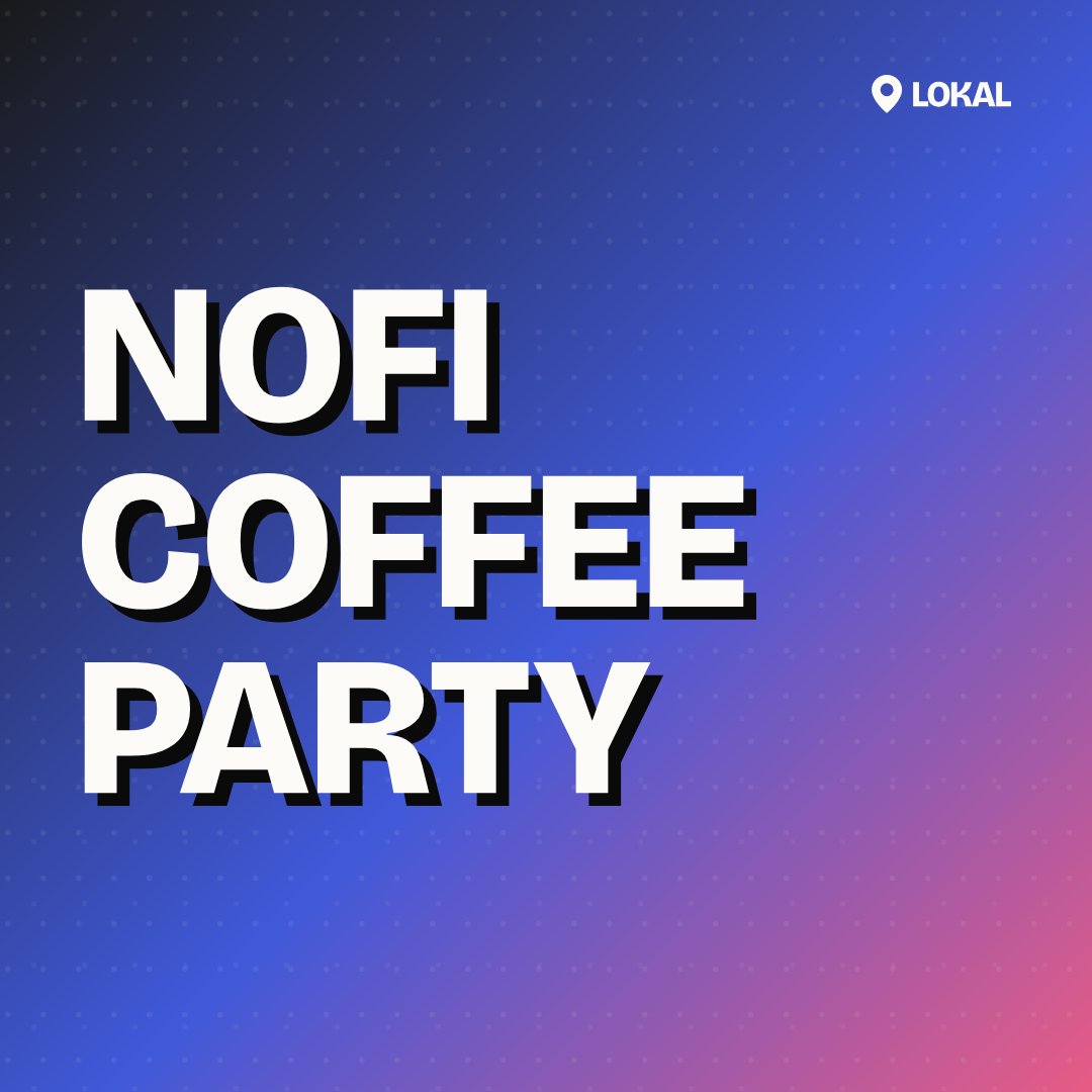 Nofi Coffee Party