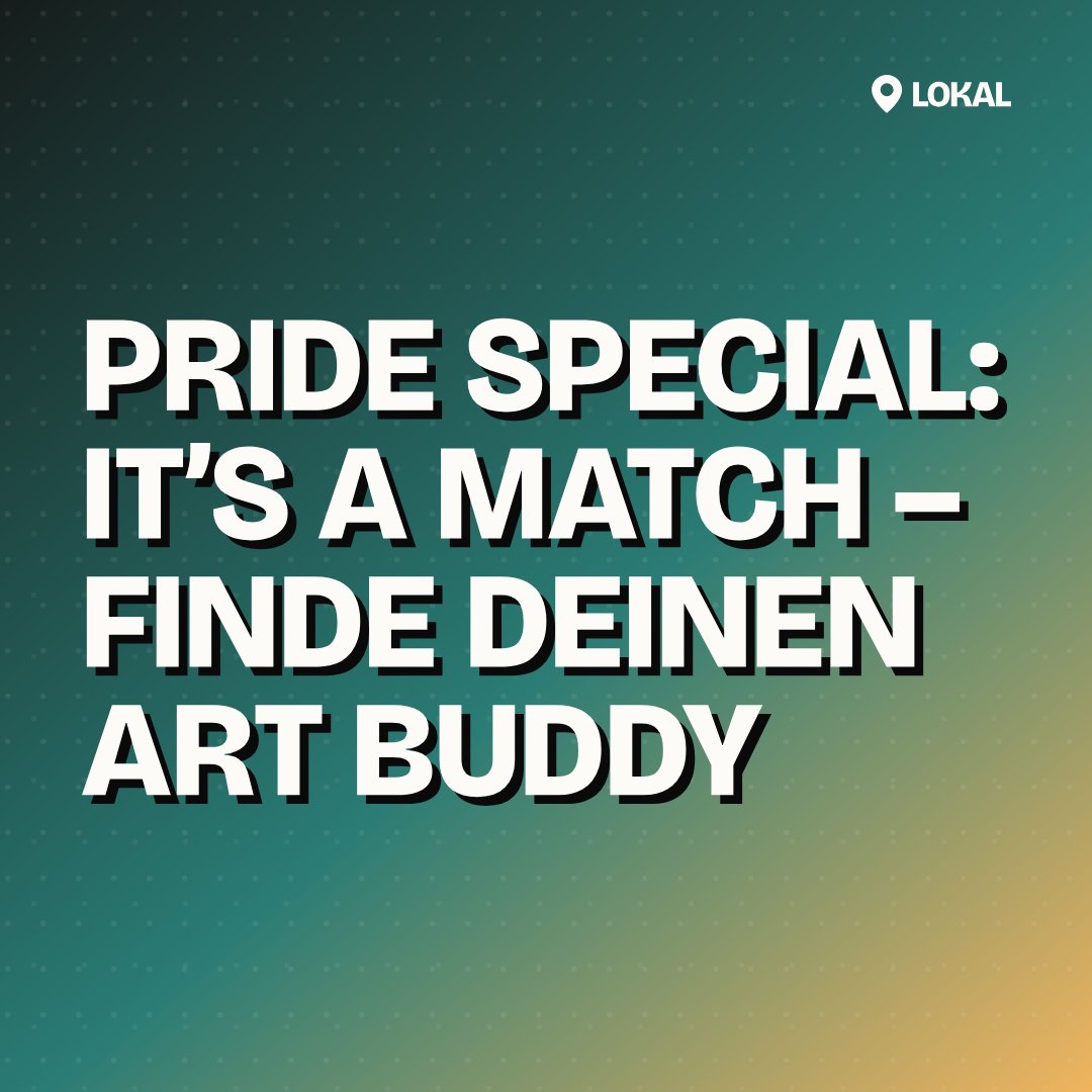 Pride Special: It’s a match – Finde deinen Art Buddy