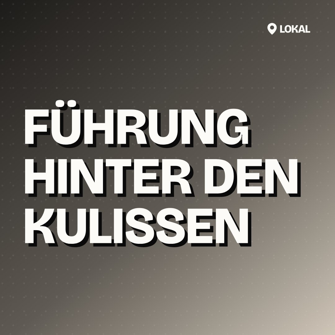 Führung hinter den Kulissen