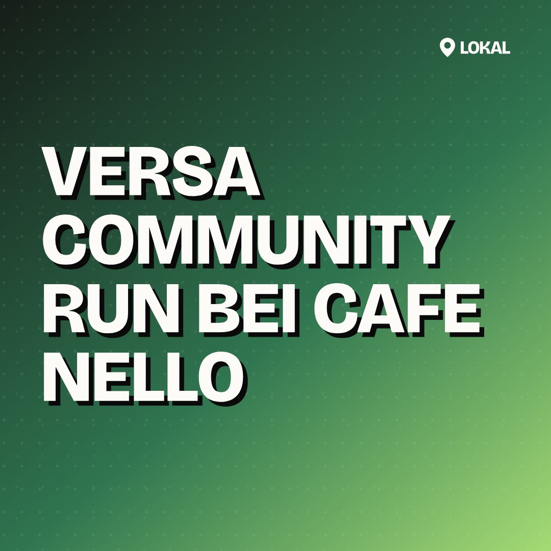 VERSA Community Run bei Cafe Nello