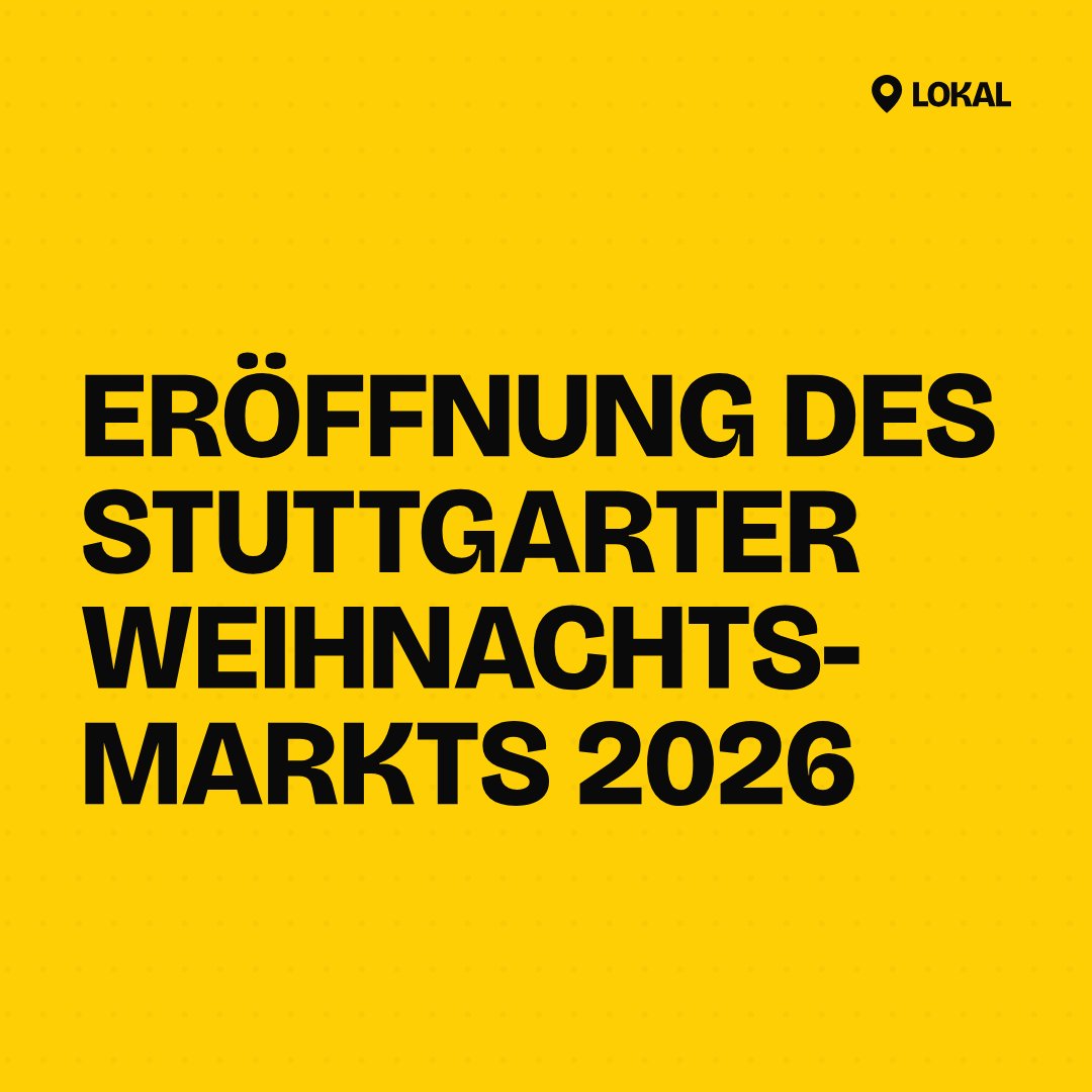 Eröffnung des Stuttgarter Weihnachtsmarkts 2026