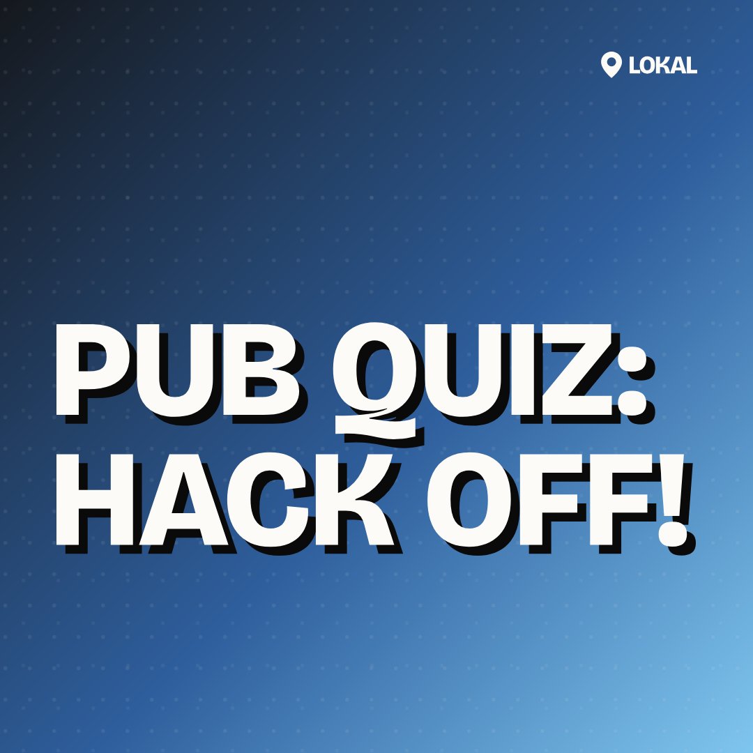Pub Quiz: Hack off!