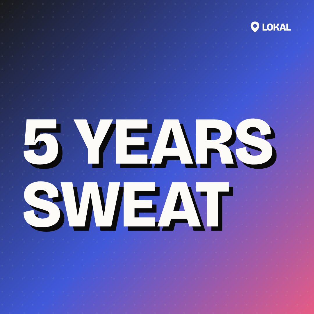 5 Years Sweat