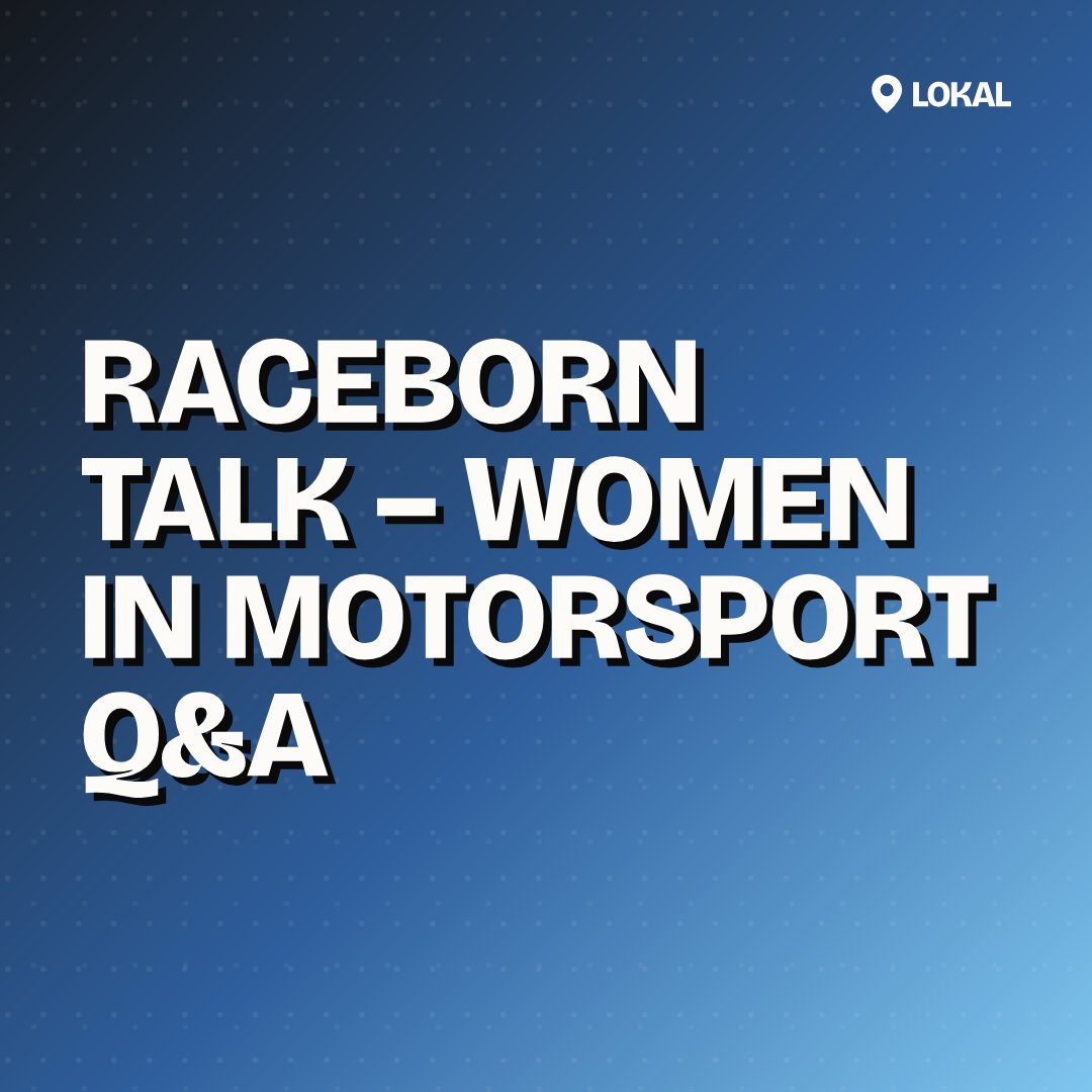 Raceborn Talk – Women in Motorsport Q&A