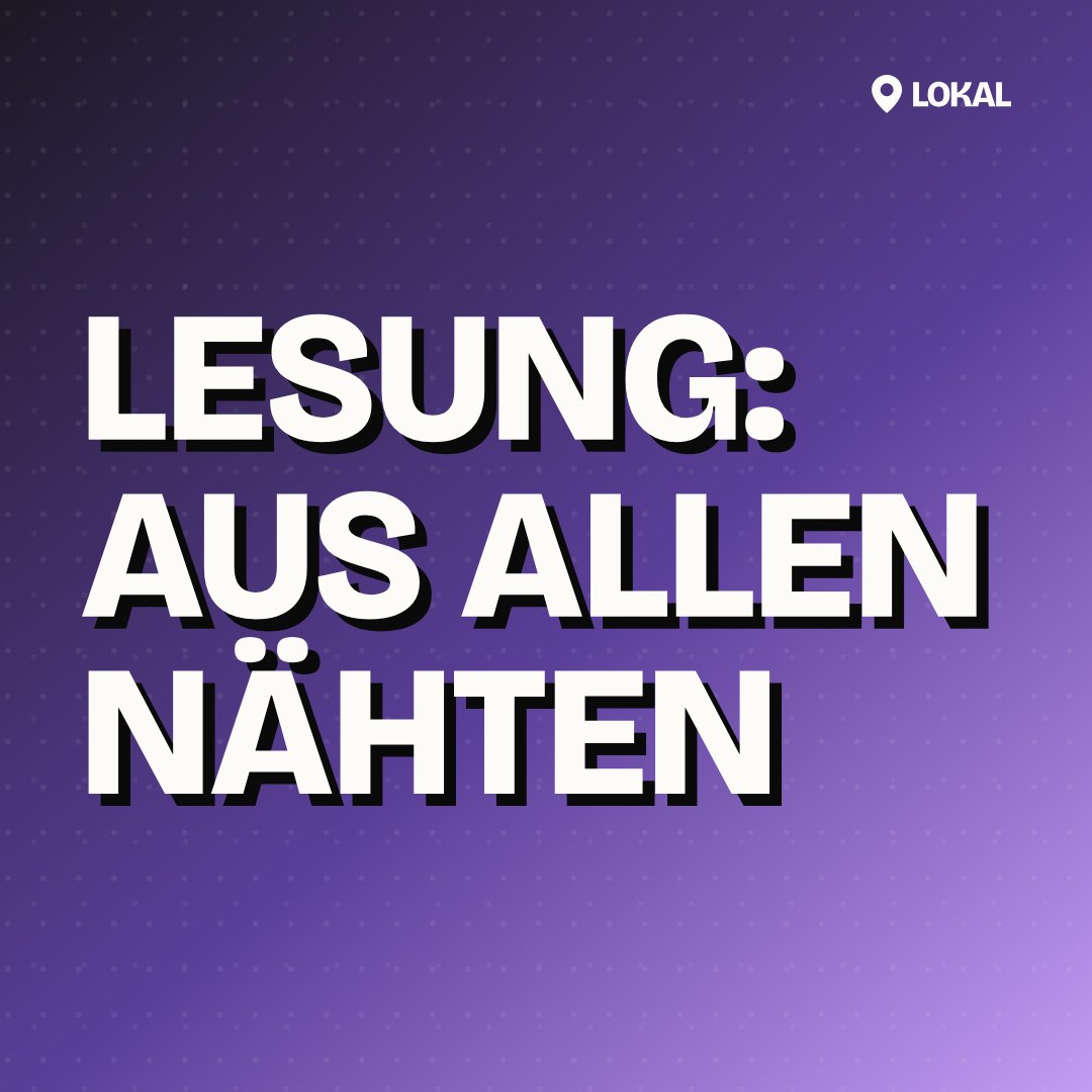 Lesung: Aus allen Nähten
