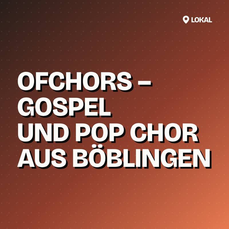 Cover: ofChors – Gospel und Pop Chor aus Böblingen