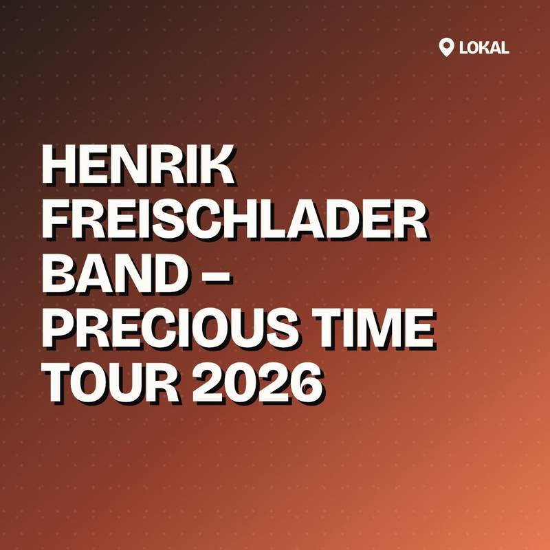 Cover: Henrik Freischlader Band – PRECIOUS TIME Tour 2026