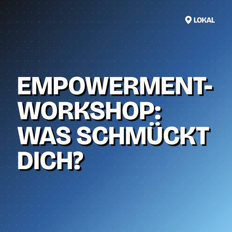 Cover: Empowerment-Workshop: Was schmückt Dich?