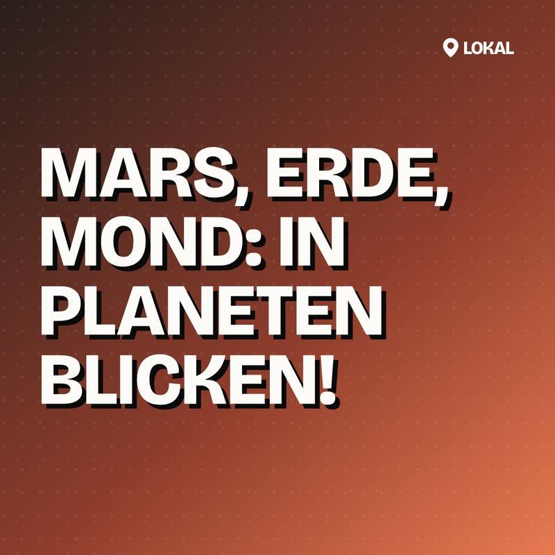 Cover: MARS, ERDE, MOND: in Planeten blicken!