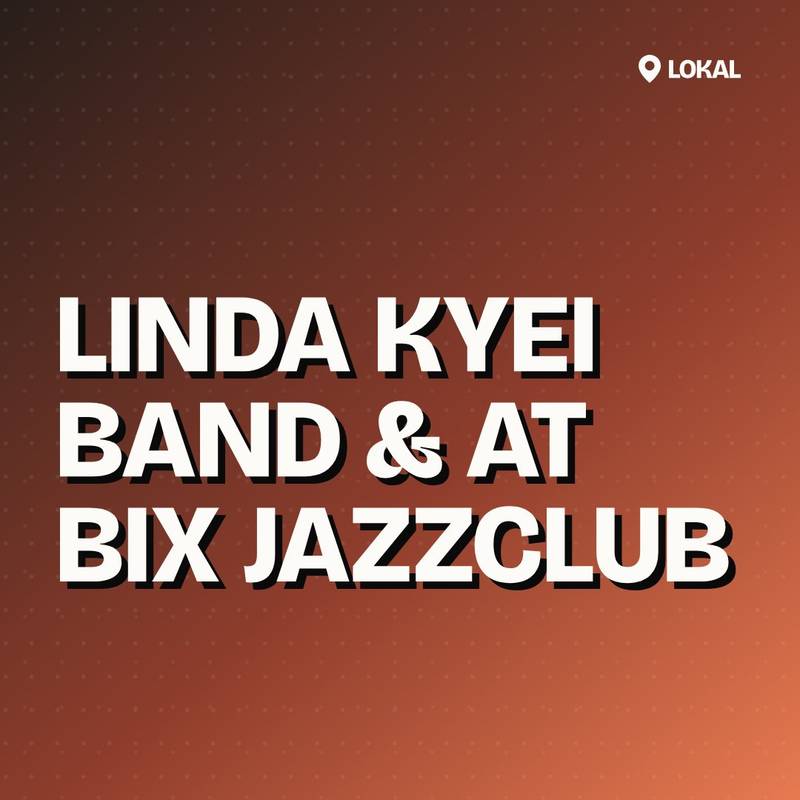 Cover: Linda Kyei Band & At Bix Jazzclub