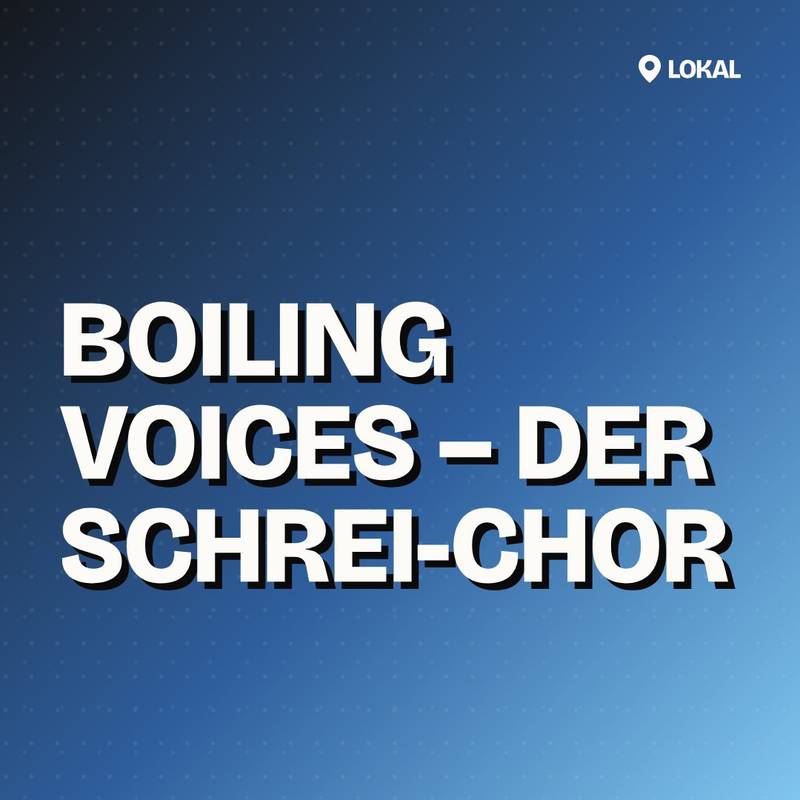 Cover: Boiling Voices – Der Schrei-Chor