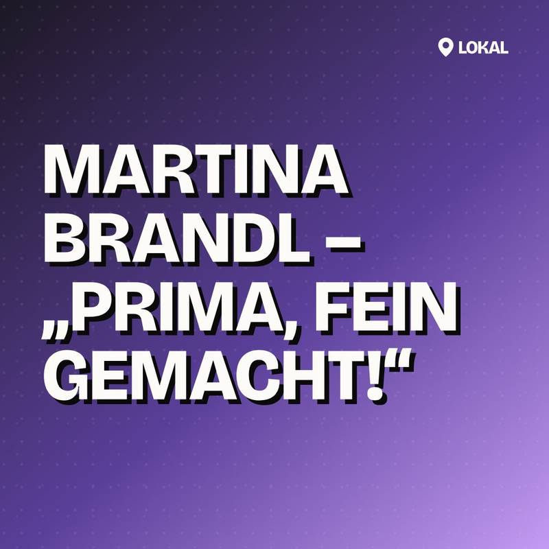 Cover: Martina Brandl – „Prima, fein gemacht!“
