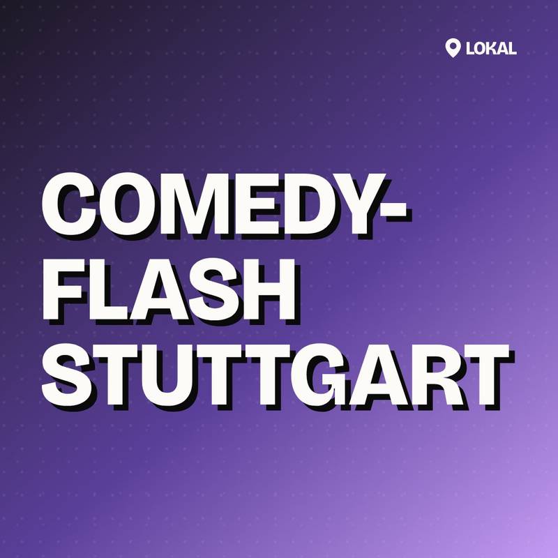 Cover: Comedyflash Stuttgart