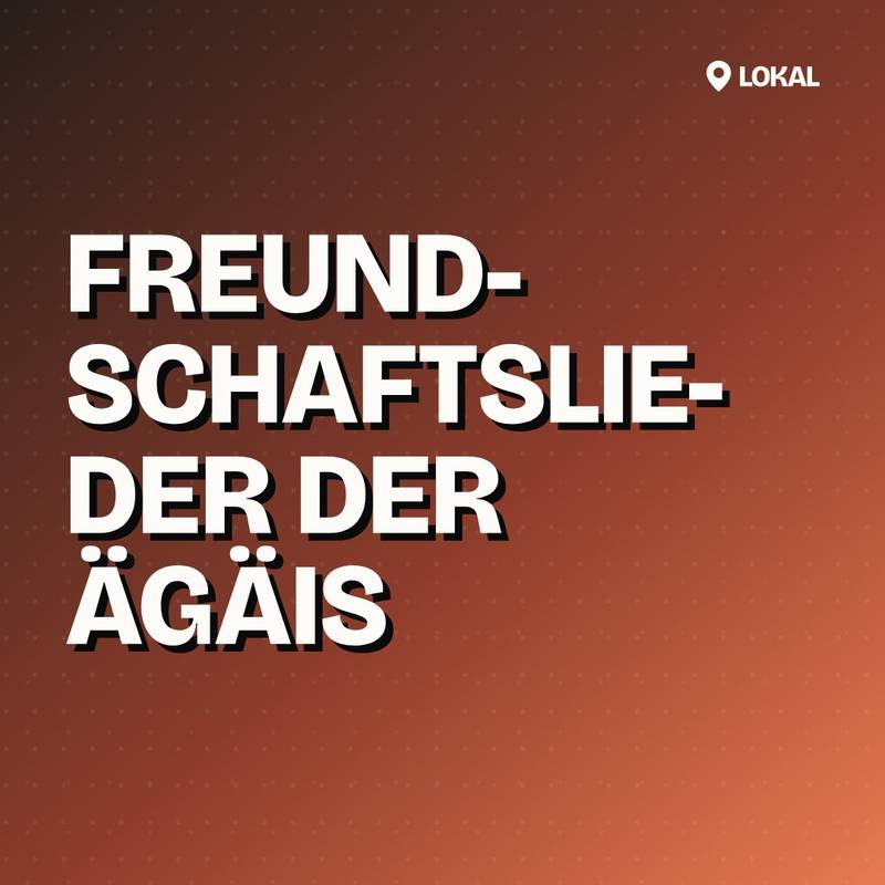Cover: Freundschaftslieder der Ägäis