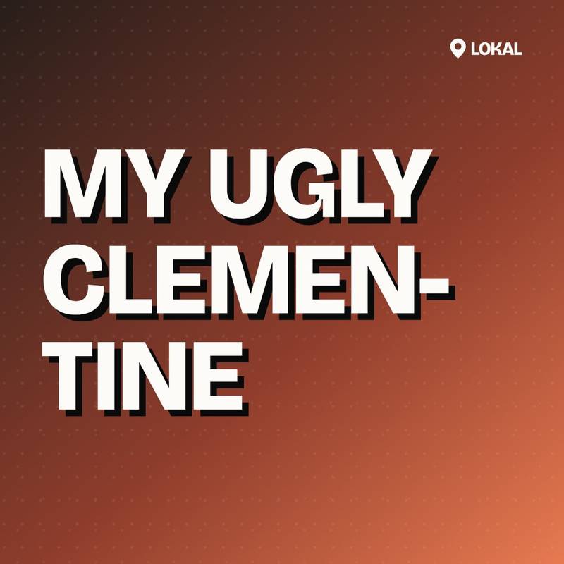Cover: MY UGLY CLEMENTINE