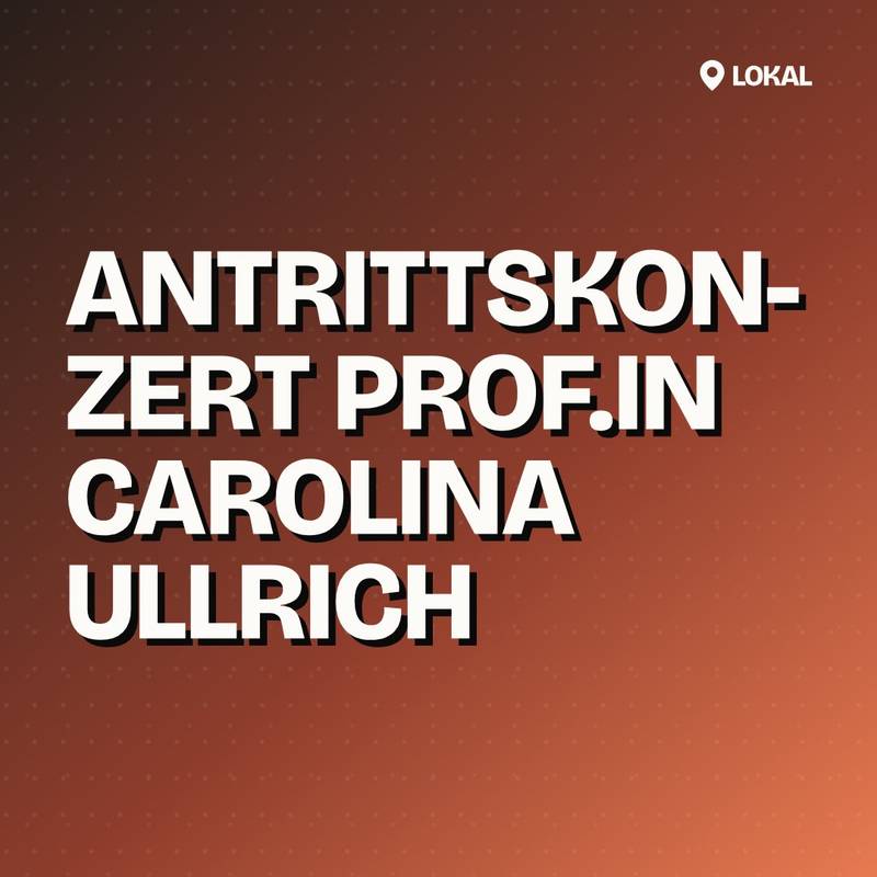 Cover: Antrittskonzert Prof.in Carolina Ullrich