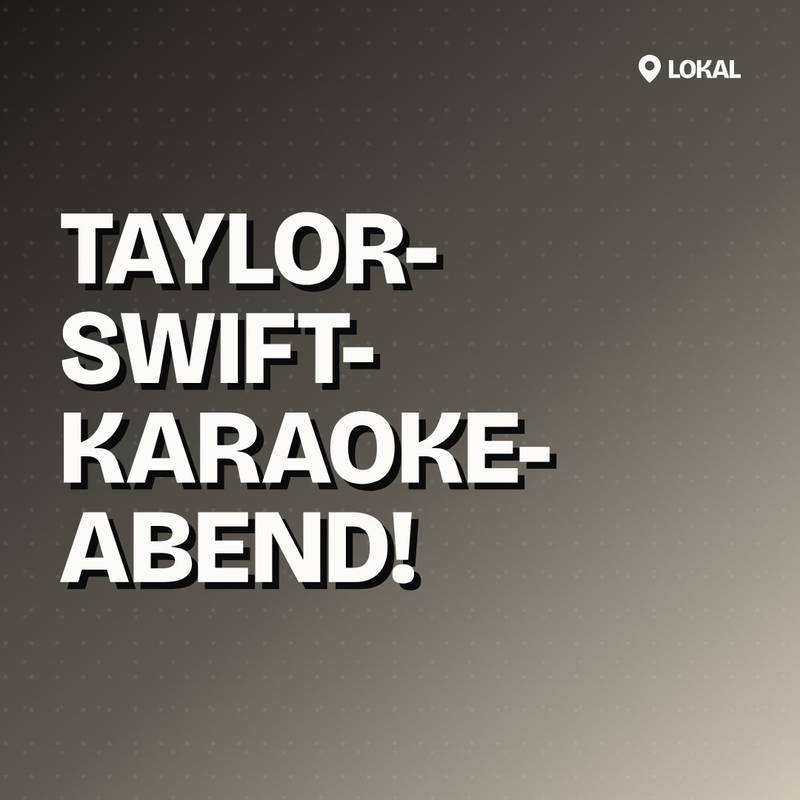 Cover: Taylor-Swift-Karaoke-Abend!