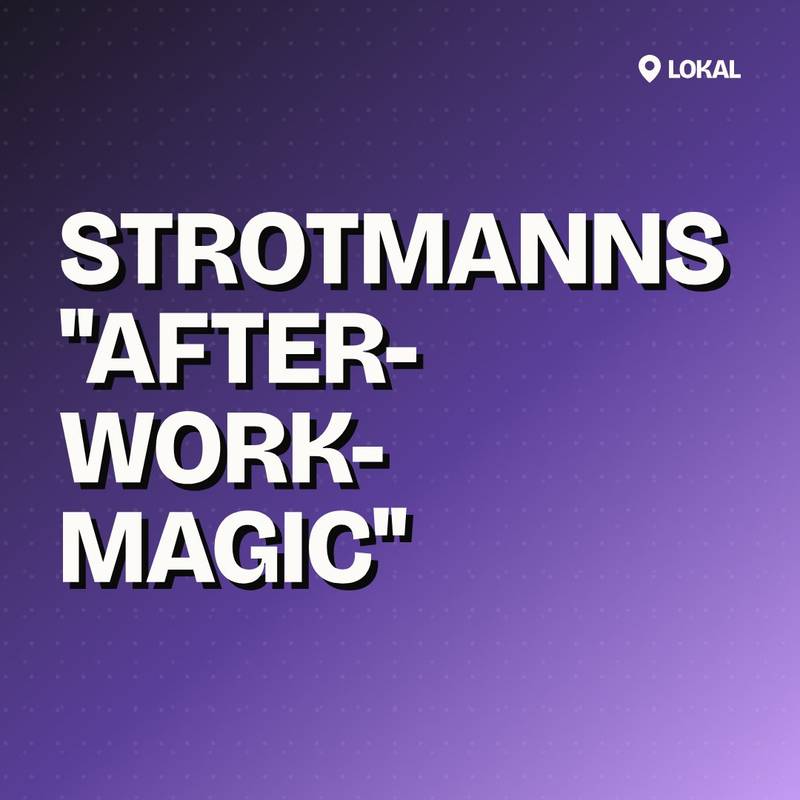 Cover: STROTMANNS "AFTER-WORK-MAGIC"