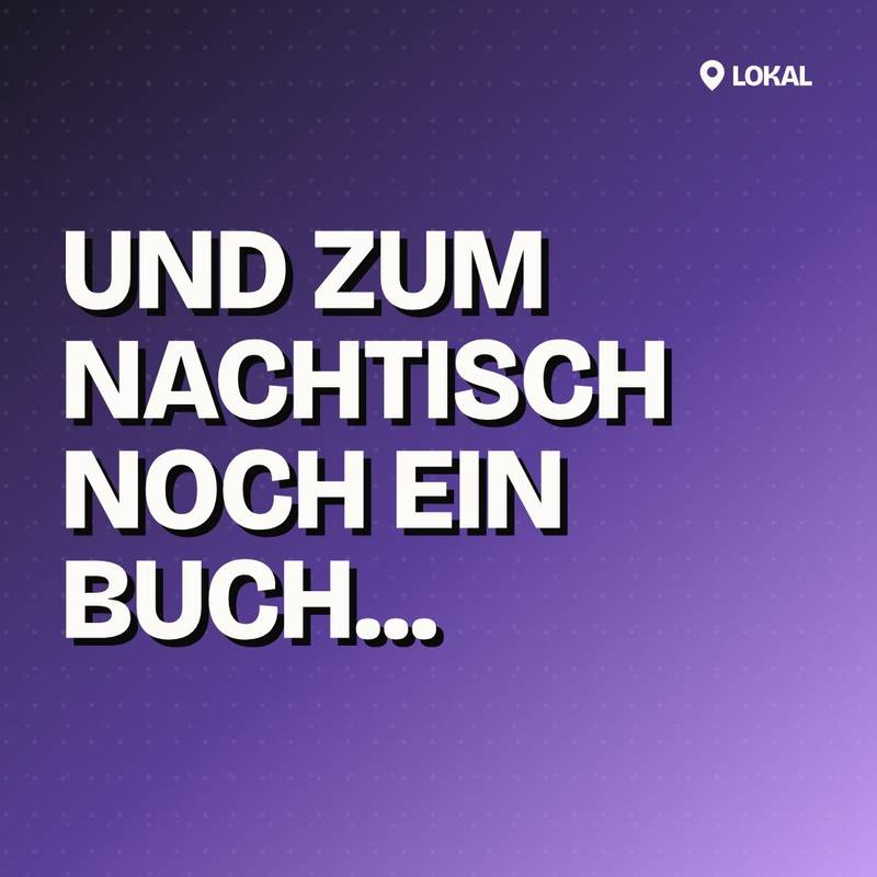 Cover: Und zum Nachtisch noch ein Buch...