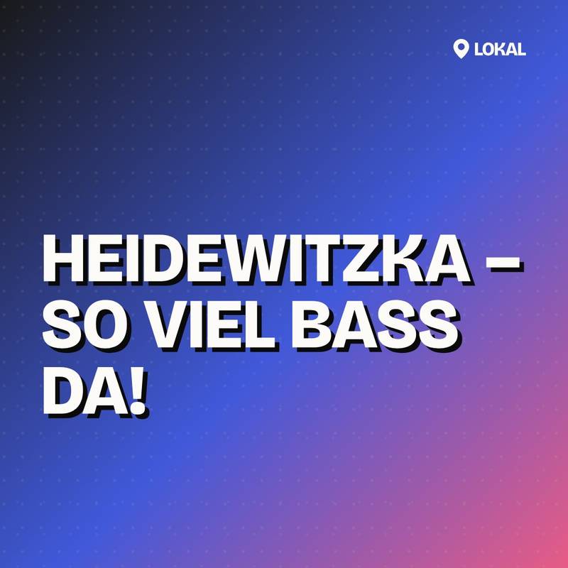Cover: Heidewitzka – So viel Bass da!